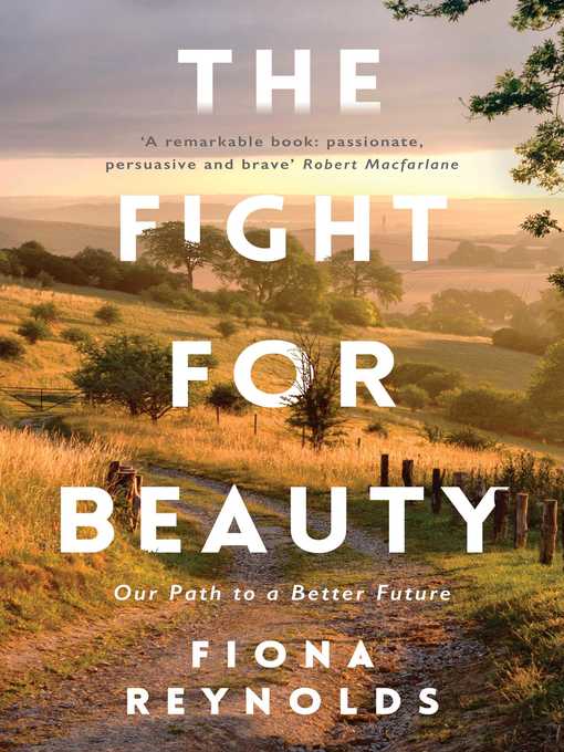 Title details for The Fight for Beauty by Fiona Reynolds - Wait list